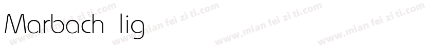 Marbach light字体转换